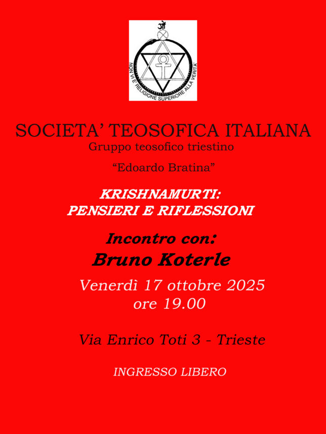 BRUNO KOTERLE - KRISHNAMURTI:PENSIERI E RIFLESSIONI @ Sede del Gruppo Teosofico Triestino